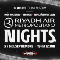 Atlético de Madrid - Noches del Metropolitano