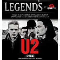 LEGENDS by KISS FM presenta U2BAND