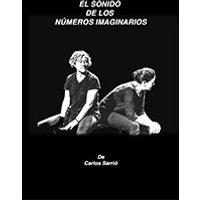 El sonido de los números imaginarios