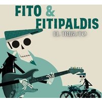 Fito y los Fitipaldis: El Tributo