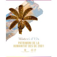 La Festa o Misteri d'Elx
