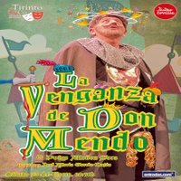 La venganza de Don Mendo - Valladolid