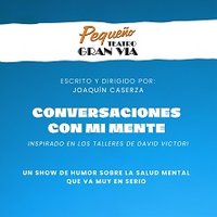 Joaquín Caserza - Conversaciones con mi mente - Madrid