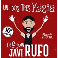 Javi Rufo - 1, 2, 3... ¡Magia!