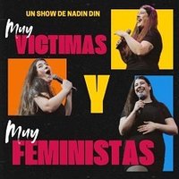 Muy Víctimas y Muy Feministas - Madrid