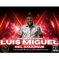 Luis Miguel del Amargue: El Rey de la Bachata