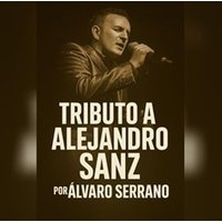 Tributo Alejandro Sanz