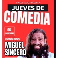 Jueves de Comedia - Miguel Sincero