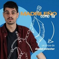 Madrileño como tú