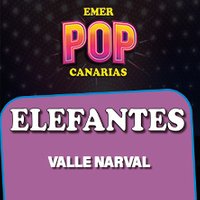 Elefantes + Valle Narval