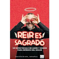 Cartel del evento Reír es Sagrado - Ángel Rielo en teatro E - Teatro Sofía. Otros desde €