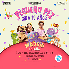 Pequeño Pez - Gira 10 años