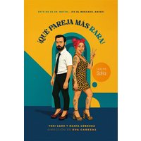 ¡Qué pareja más rara!