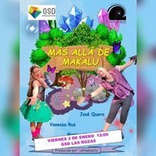 Cartel del evento Más allá de Makalu - Las Rozas en teatro Teatro GSD Las Rozas. Infantil desde 15.73€