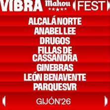 Vibra Mahou Fest - Gijón