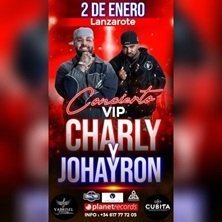 Cartel del evento CHARLY & JOHAYRON LANZAROTE