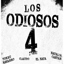 Los Odiosos 4, en La Otra Movida