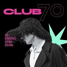 Cartel del evento CLUB70 / Bastian Iglesias