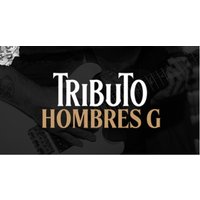 Tributo Hombres G