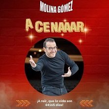 Molina Gómez - A cenaaar - Obra de Monólogos en La Butaca Amarilla