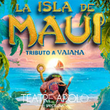 La isla de Maui - Tributo a Vaiana - Barcelona