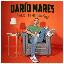 Vamos teniendo una edad - Madrid