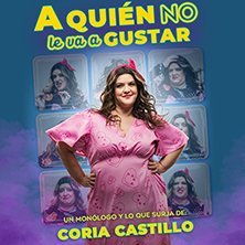 Coria Castillo - A quién no le va a gustar - Madrid