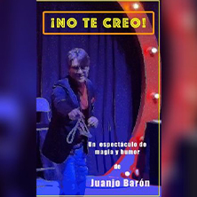 ¡No te creo! - Juanjo Barón