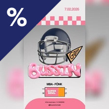 BUSSIN: Fönk & Mba (Especial Súper Bowl)