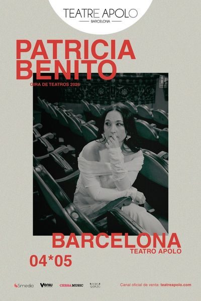 Cartel del evento Patricia Benito en teatro Teatre Apolo Barcelona. Otros desde €