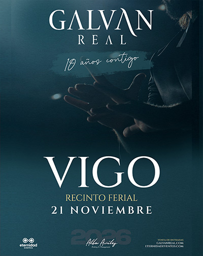 Galván Real - Gira 10 Aniversario - Vigo