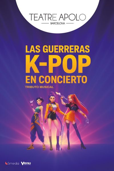 Las guerreras K-Pop - Tributo musical - Barcelona