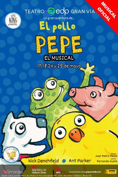 Cartel de La gran aventura de el pollo pepe. El musical - Madrid - Otros en Teatro Gran VÃ­a (Madrid)