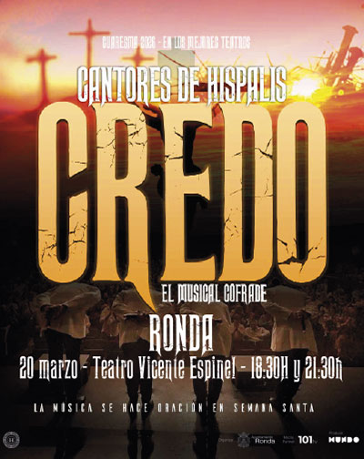 Cartel del evento Cantores de Híspalis - Credo - Ronda en teatro Teatro Municipal Vicente Espinel. Otros desde €