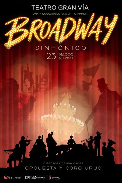 Cartel y póster de Broadway Sinfónico, obra de Otros en Teatro Gran Vía, Madrid