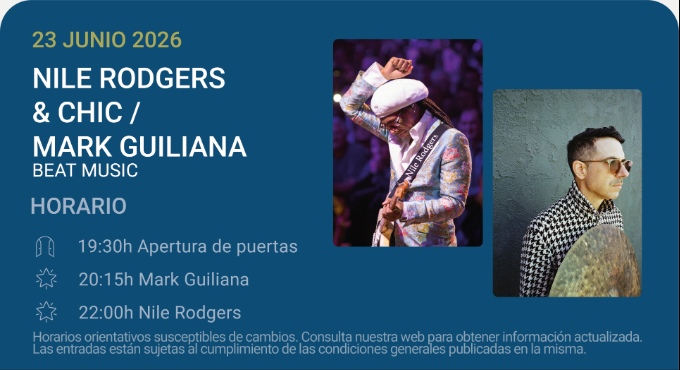 Nile Rodgers & CHIC / Mark Guiliana Beat Music - Noches del Botánico 2026