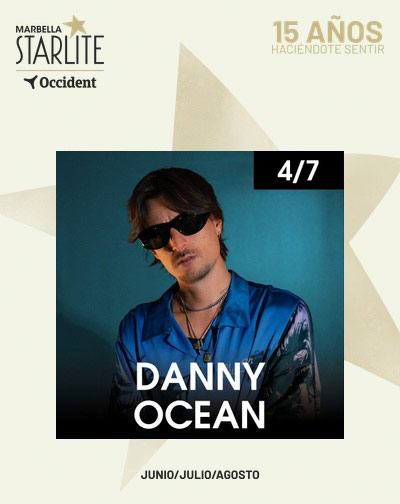 Danny Ocean - Starlite Occident 2026