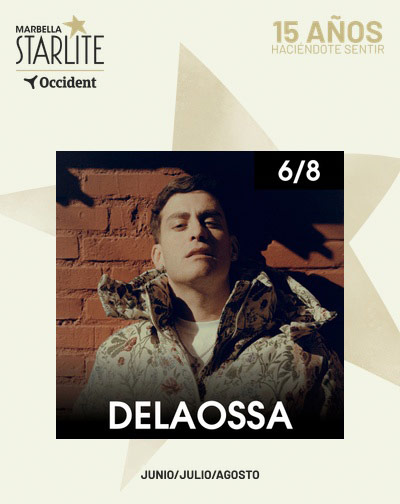 Delaossa - Starlite Occident 2026