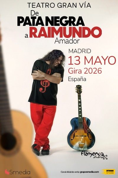 De Pata Negra a Raimundo Amador. Gira 2026
