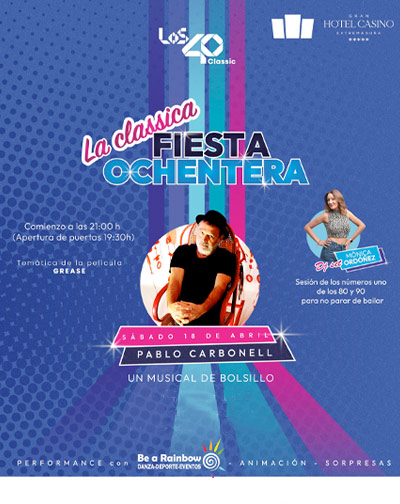 Los 40 Classic: La Classica Fiesta Ochentera