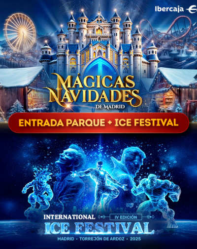 Entrada Sin horarios: Mágicas Navidades + Ice Festival