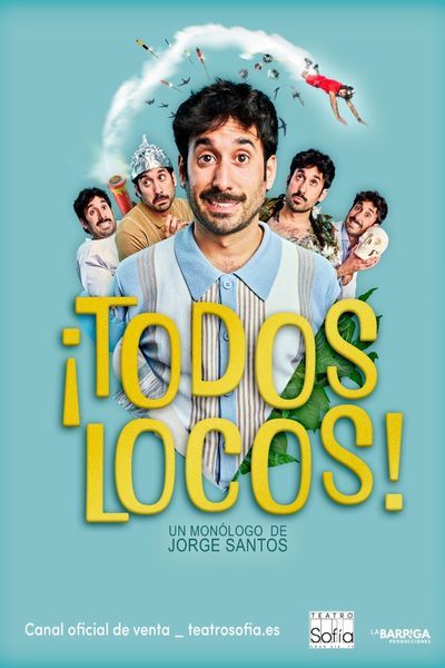 ¡Todos Locos! Un monólogo sobre salud mental de Jorge Santos
