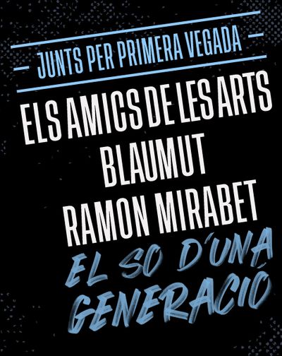 Els Amics de Les Arts + Blaumut + Ramón Mirabet - Festival Sons del Món