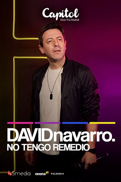 No tengo remedio - David Navarro - Madrid