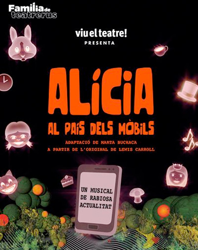 Cartel de Alícia al país del mòbils - Infantil en Teatre Romea