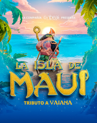 La Isla de Maui - Tributo a Vaiana - Sevilla