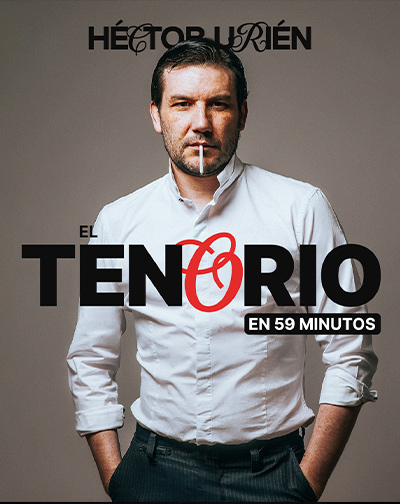 El Tenorio en 59 Minutos - Héctor Urién