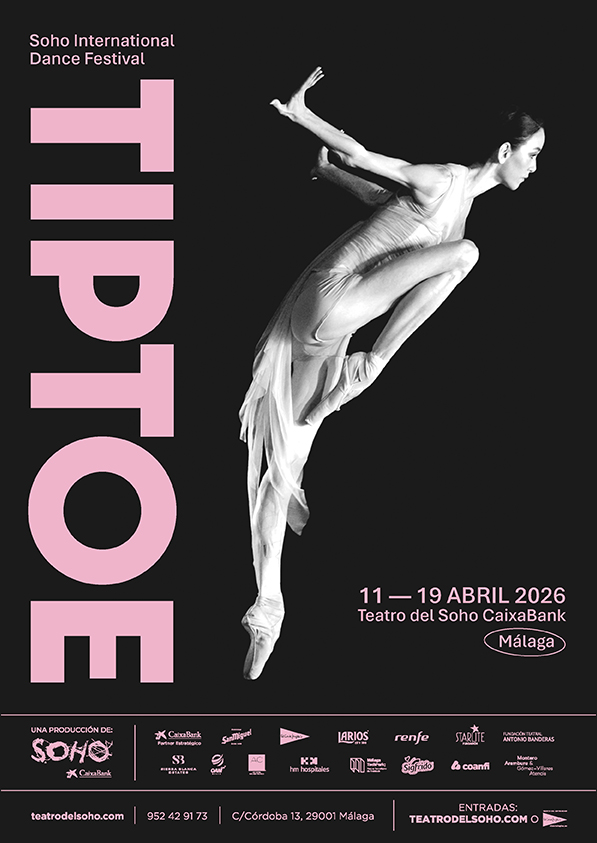 Cartel del evento Abono TIP TOE Soho Málaga Dance Festival en teatro Soho CaixaBank. Otros desde €