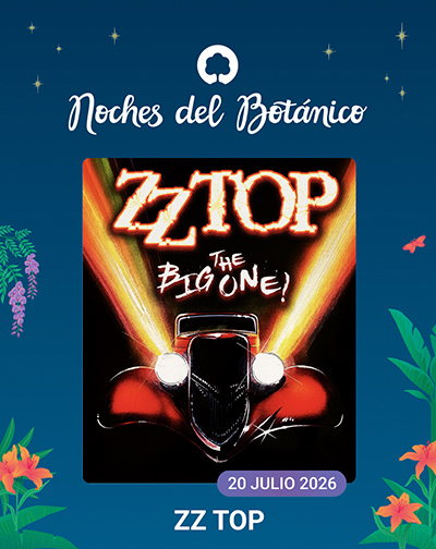 Cartel y póster de ZZ Top - Noches del Botánico 2026, obra de Otros en Real Jardín Botánico Alfonso XIII, Madrid