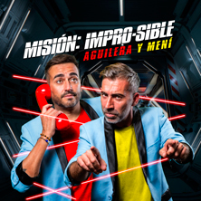 Cartel y póster de Aguilera y Mení - Misión Impro-Sible, obra de Otros en Plaza de Toros de La Malagueta, Málaga